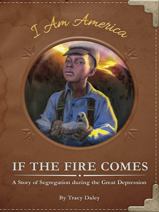 Title details for If the Fire Comes by Tracy Daley - Available